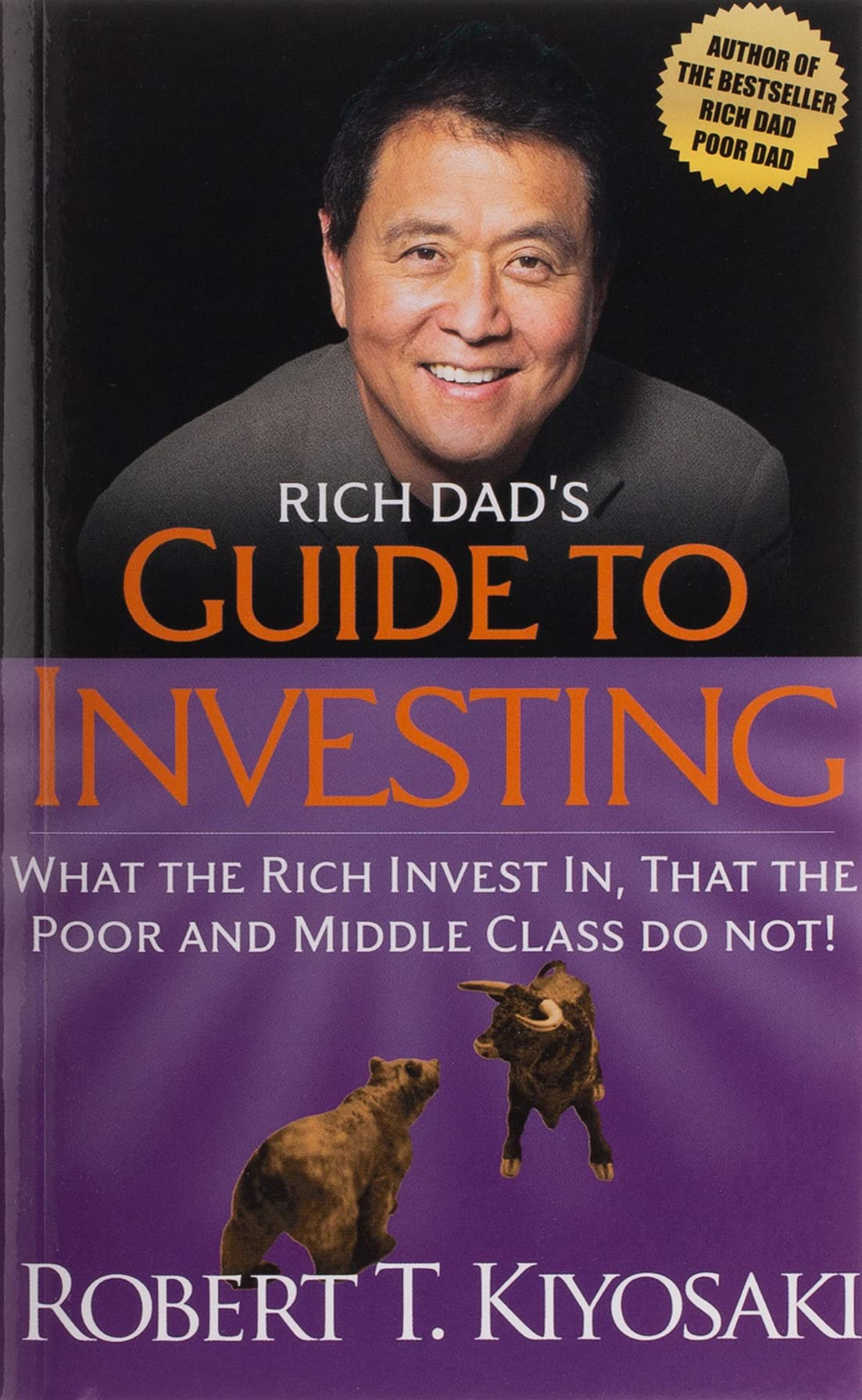 Rich Dad's Guide to Investing by Robert T. Kiyosaki