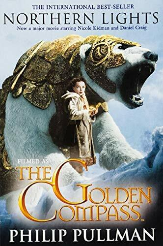 Golden Compass: Northern Lights by Philip Pullman