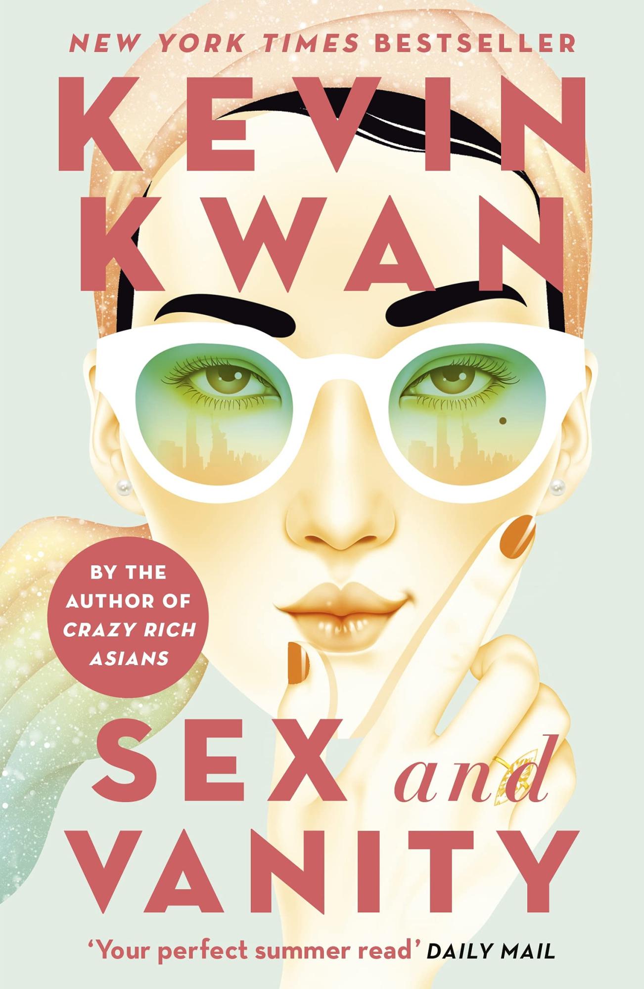 Sex and Vanity By Kevin Kwan