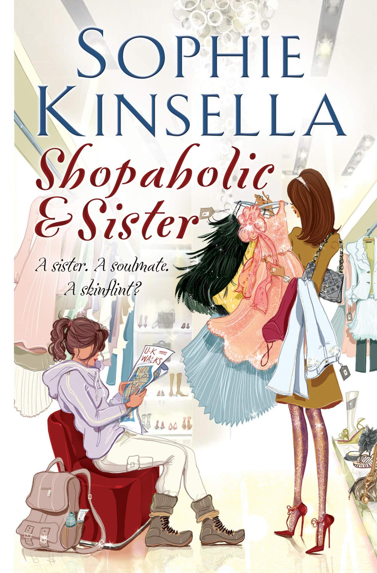 Shopaholic and Sister by Sophie Kinsella