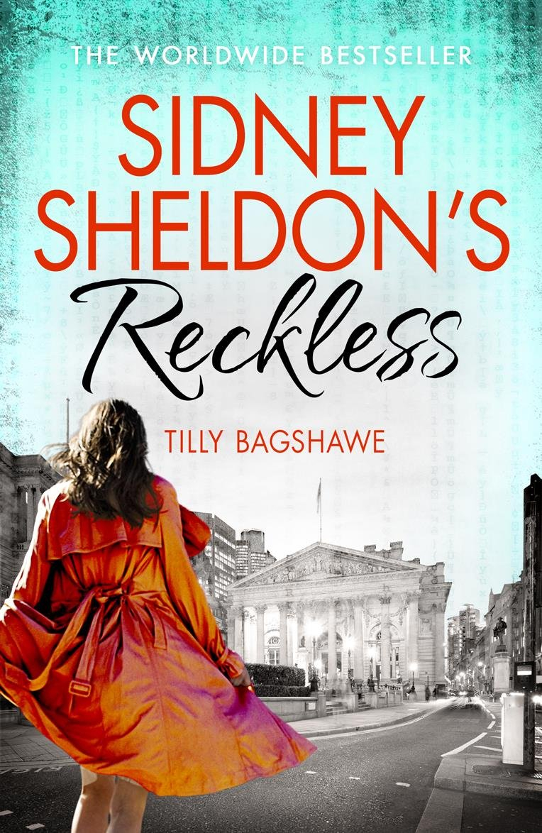 Sidney Sheldon's Reckless by Tilly Bagshawe
