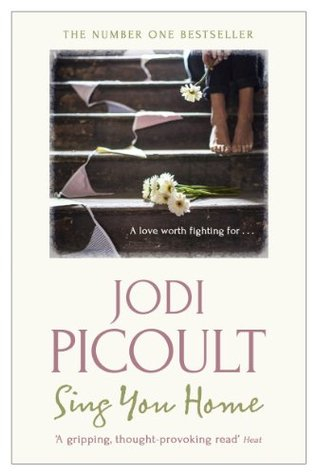 Sing You Home By Jodi Picoult