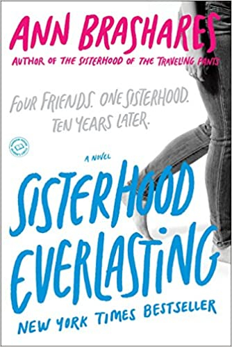 Sisterhood Everlasting by Ann Brashares