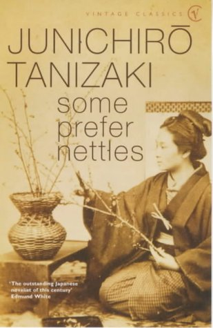 Some Prefer Nettles by Jun'ichirō Tanizaki