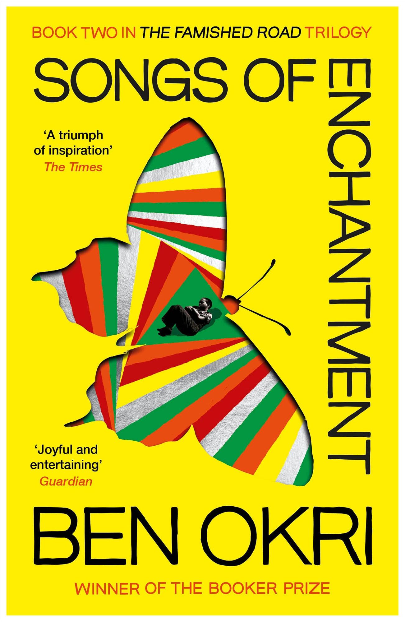 Songs of Enchantment By Ben Okri