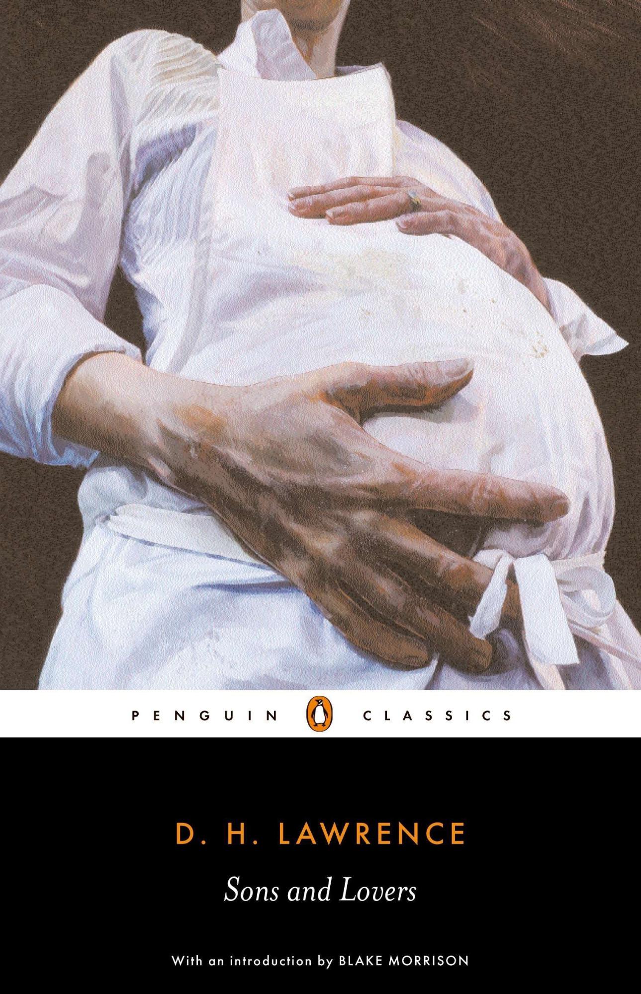 Sons and Lovers by D.H. Lawrence, Helen Baron (Editor), Carl Baron (Editor), Blake Morrison (Introduction)