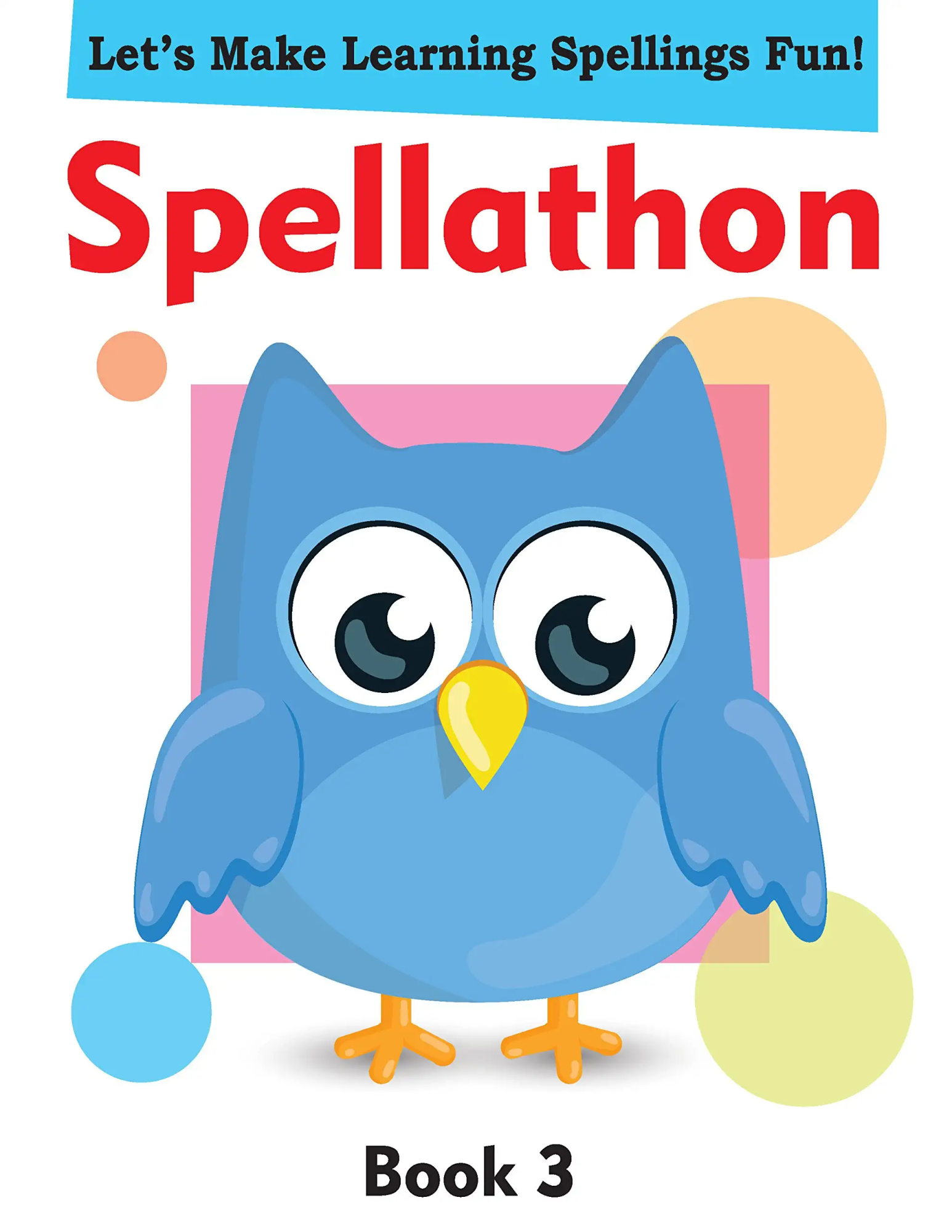 Spellathon Book 3 by Pegasus