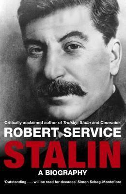 Stalin: A Biography  by Robert Service