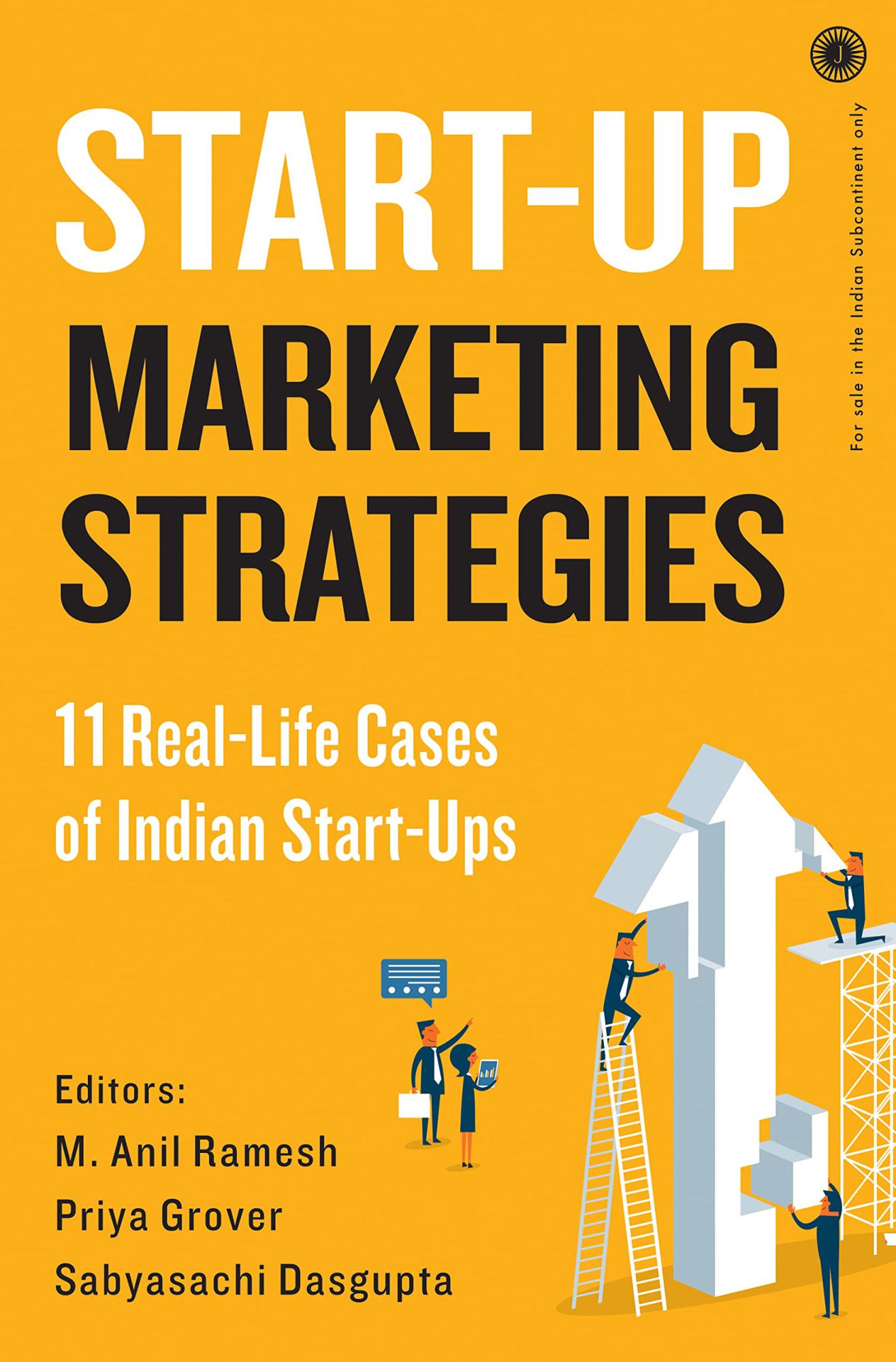 Start-Up Marketing Strategies by M. Anil Ramesh
