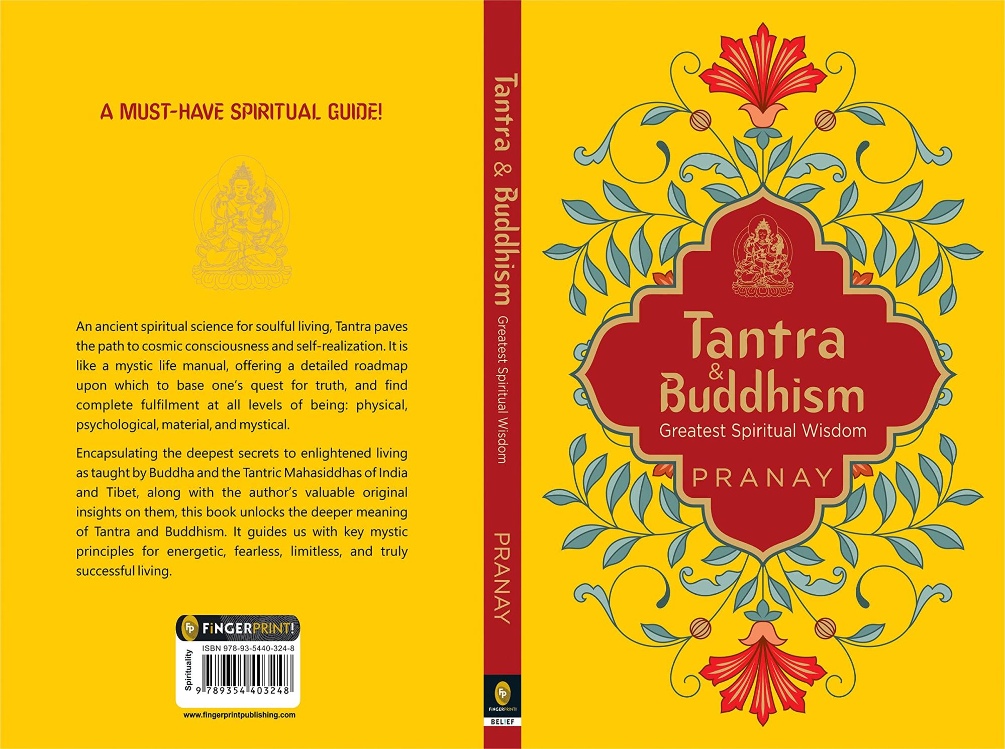 Tantra & Buddhism, Greatest Spiritual Wisdom by Pranay