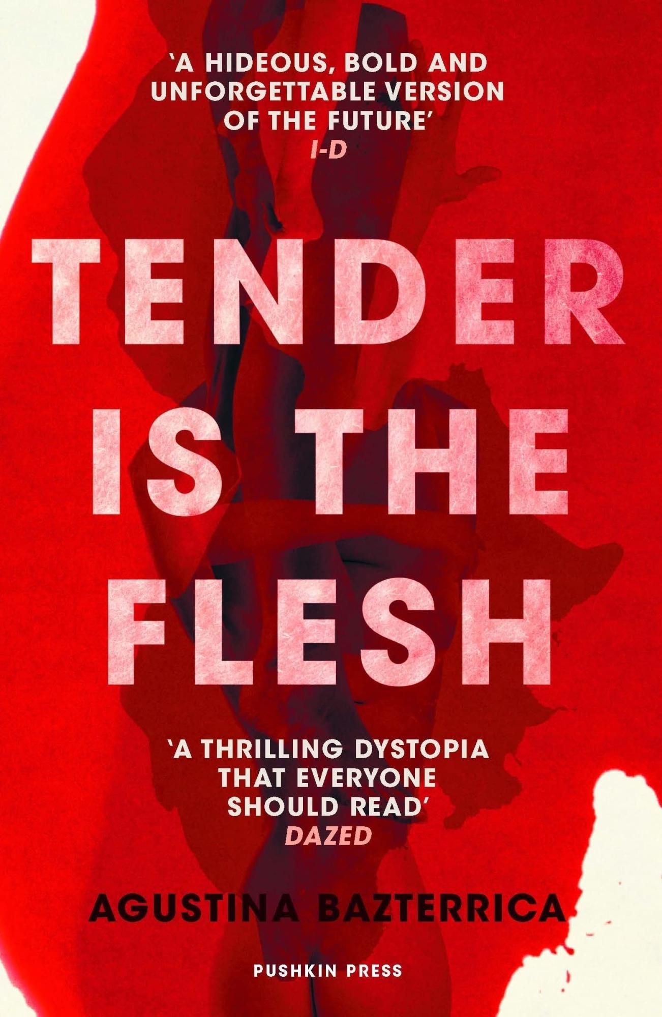 Tender Is the Flesh by Agustina Bazterrica, Sarah Moses  (Translator)