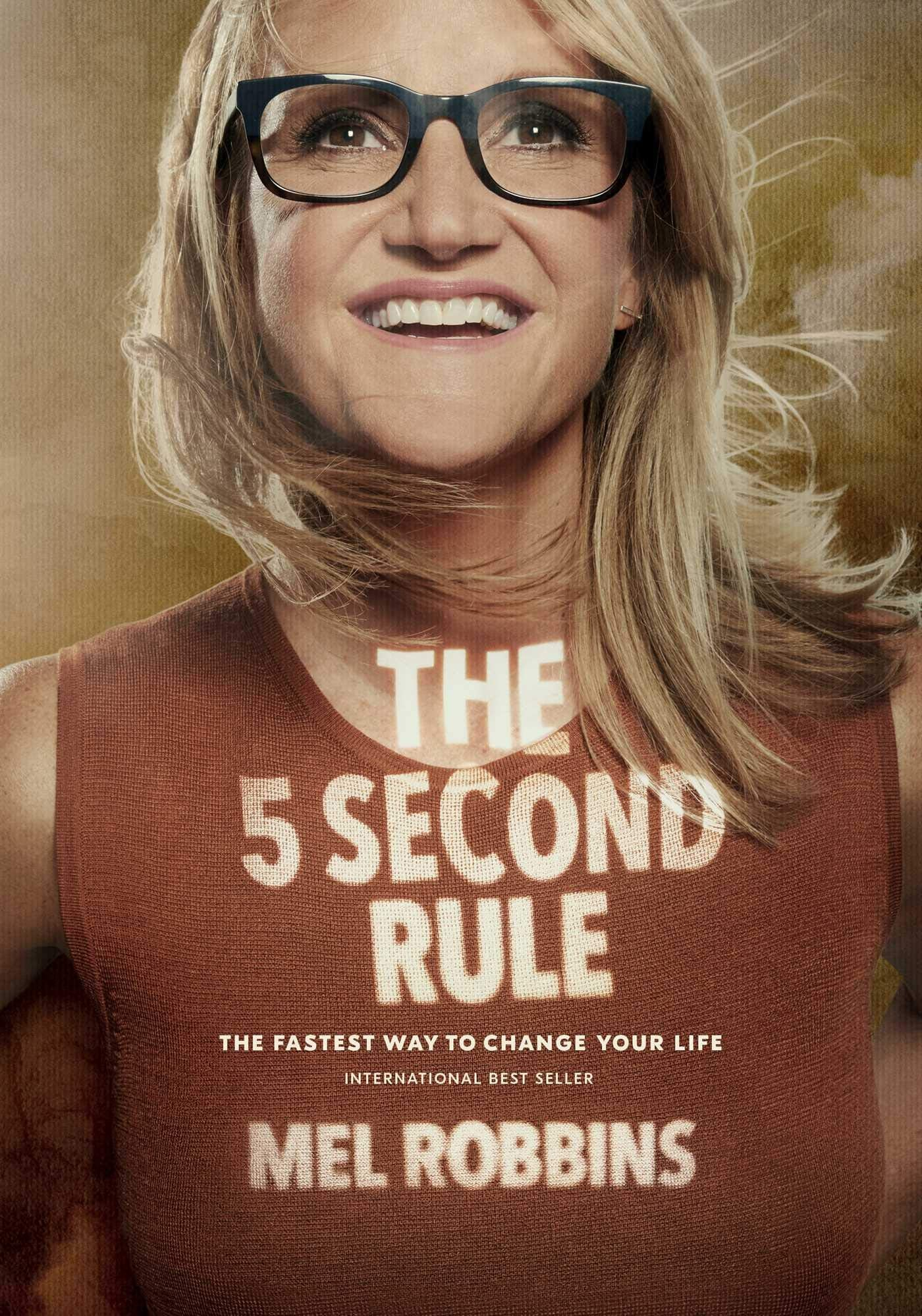 The 5 Second Rule by Mel Robbins