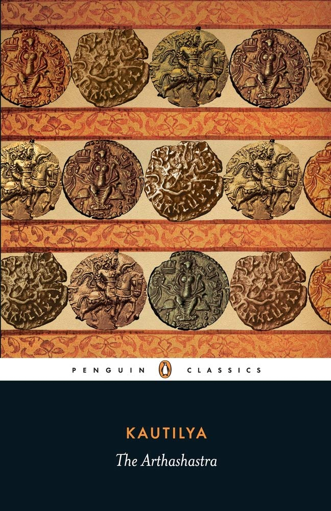 The Arthashastra by Kautilya, L.N. Rangarajan (Editor, Translator)