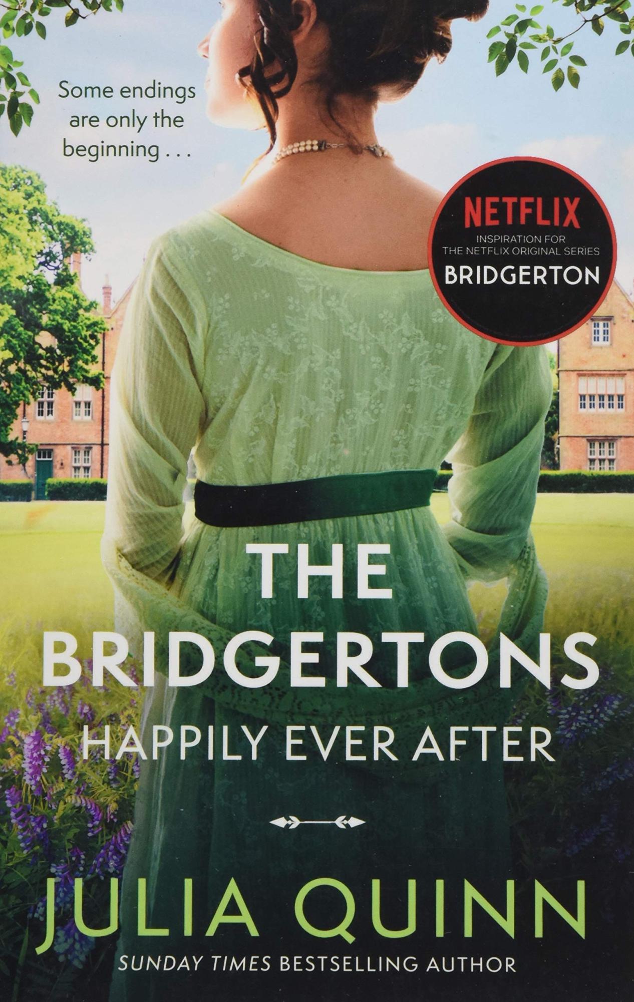 The Bridgertons: Happily Ever After by Julia Quinn