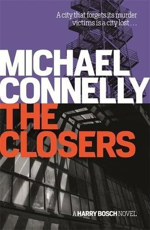 The Closers by  Michael Connelly