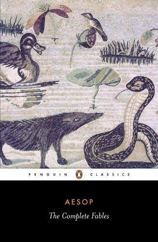 The Complete Fables by Aesop, Robert K.G. Temple, Olivia Temple