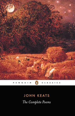 The Complete Poems by John Keats, John Barnard (Editor)