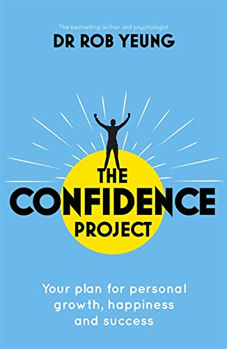 The Confidence Project by Rob Yeung
