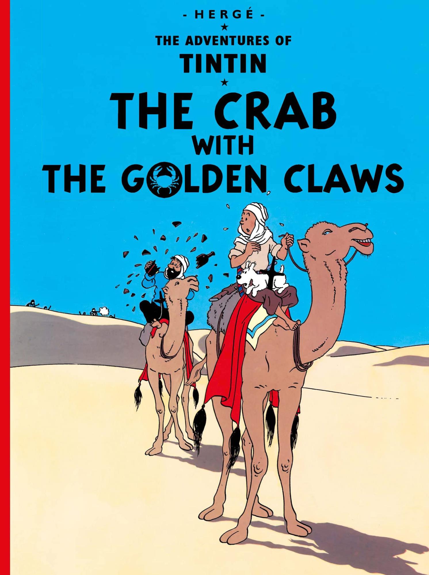The Adventure of Tintin: The Crab with the Golden Claws by Hergé