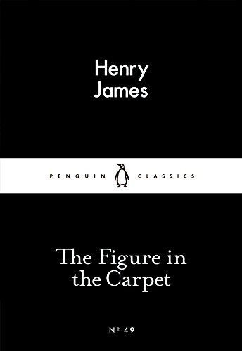 The Figure in the Carpet By Henry James