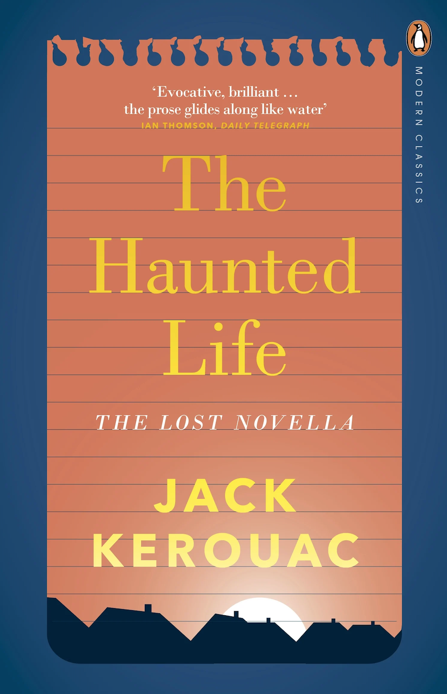 The Haunted Life by Jack Kerouac