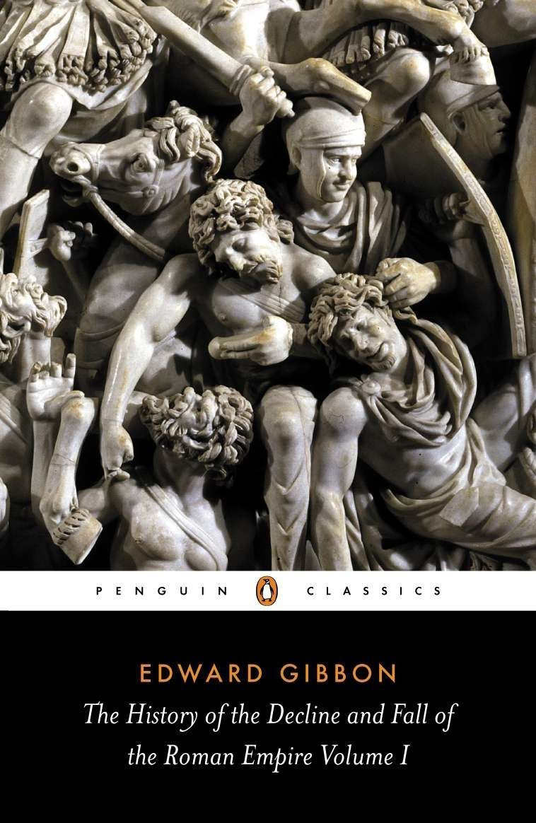 The History of the Decline and Fall of the Roman Empire Volume I by Edward Gibbon, David Womersley (Editor)