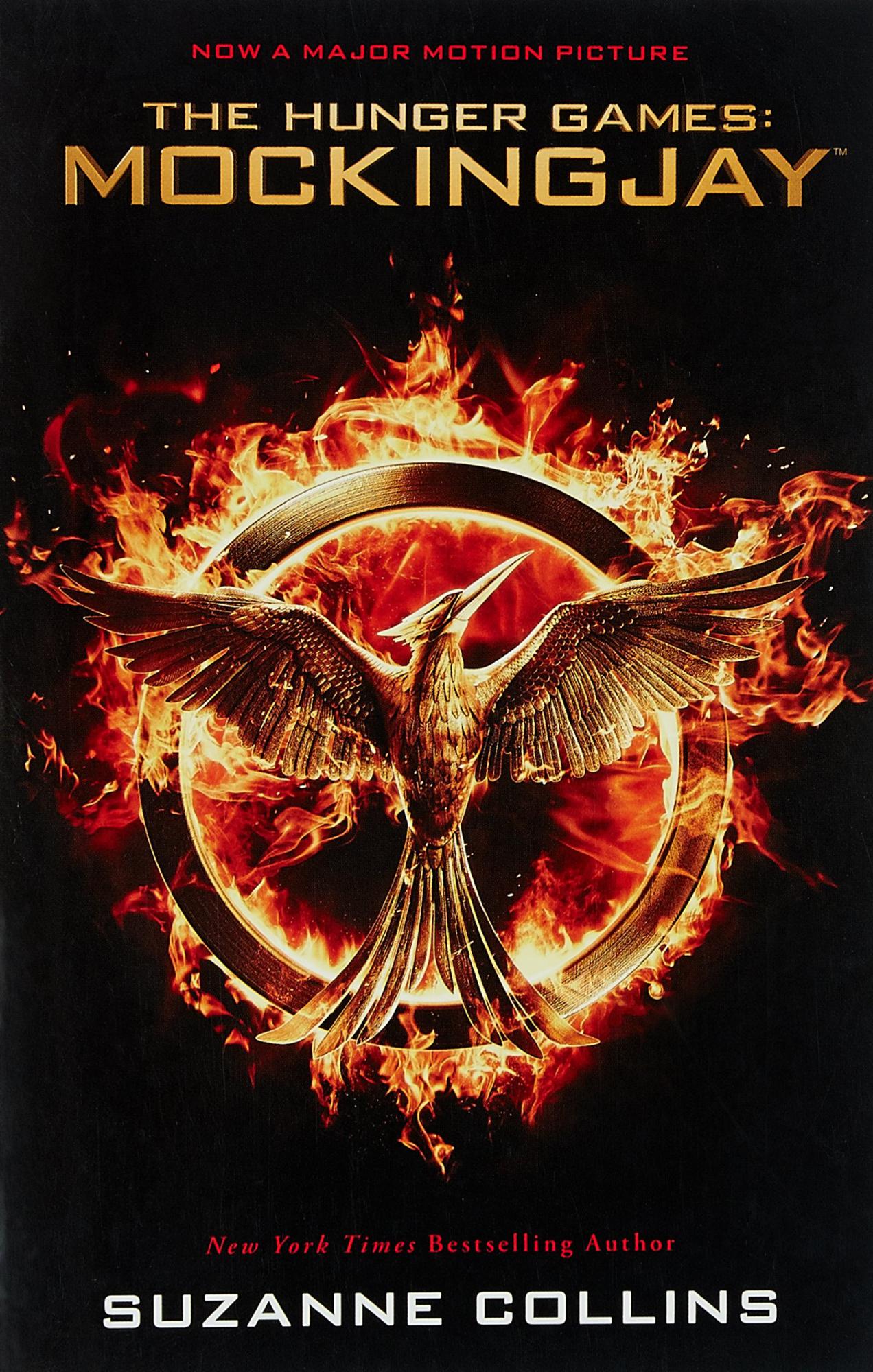 Mockingjay "A Novel" By Suzanne Collins