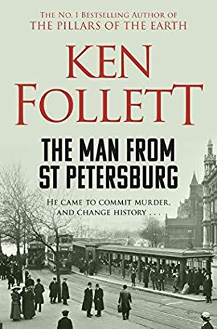 The Man From St. Petersburg by Ken Follett