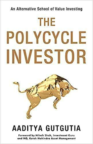 The Polycycle Investor by Aaditya Gutgutia
