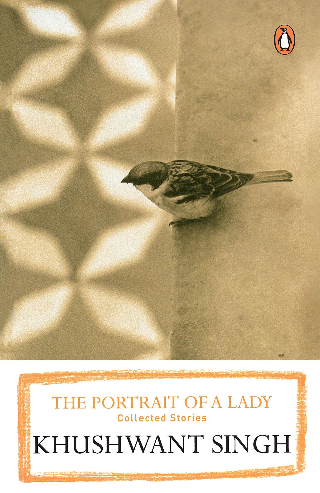The Portrait of a Lady by Khushwant Singh