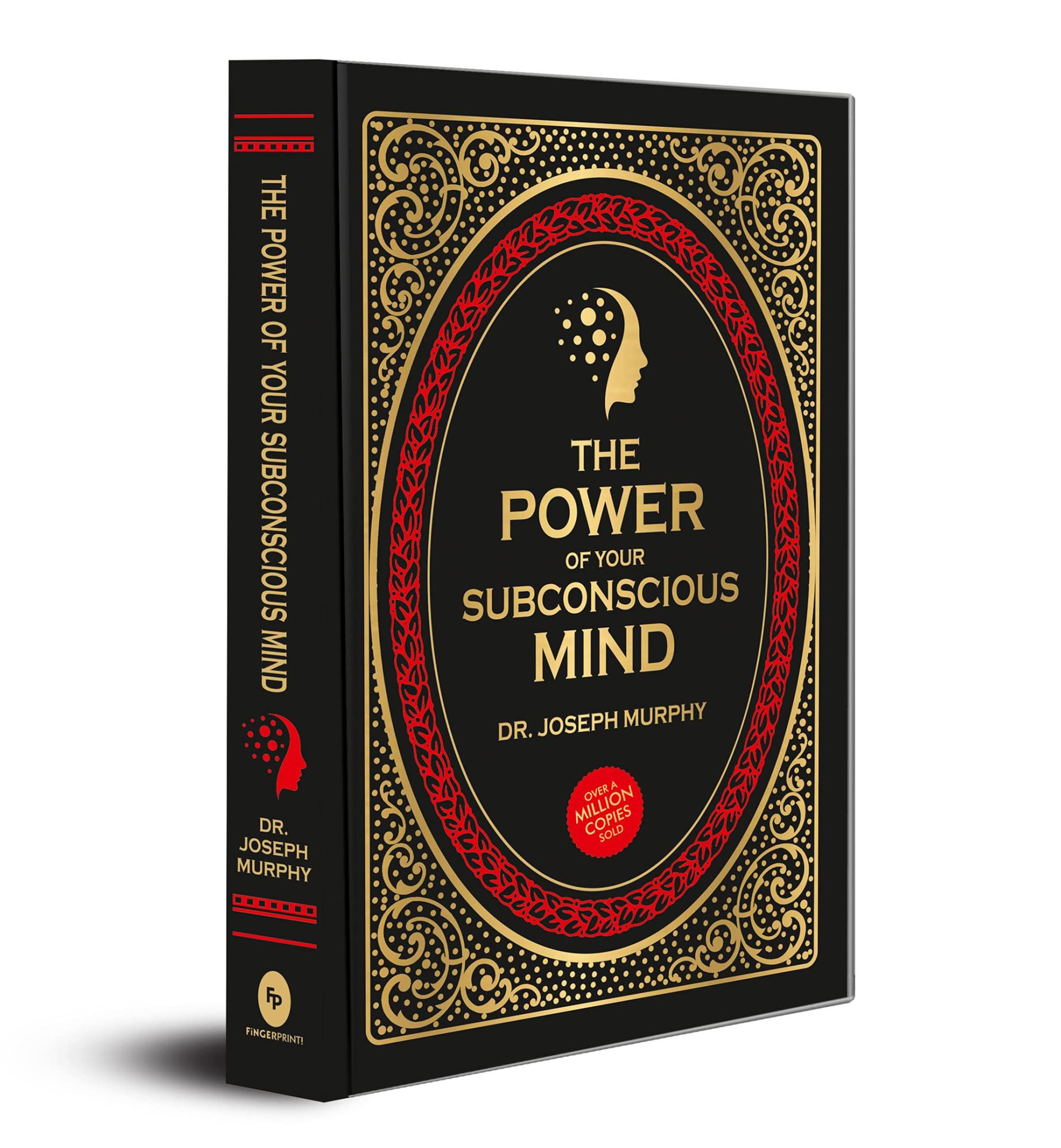 The Power of Your Subconscious Mind (Deluxe Hardbound Edition)  By Dr. Joseph Murphy