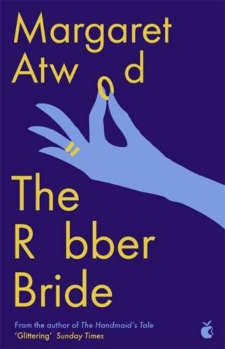 The Robber Bride by Margaret Atwood 