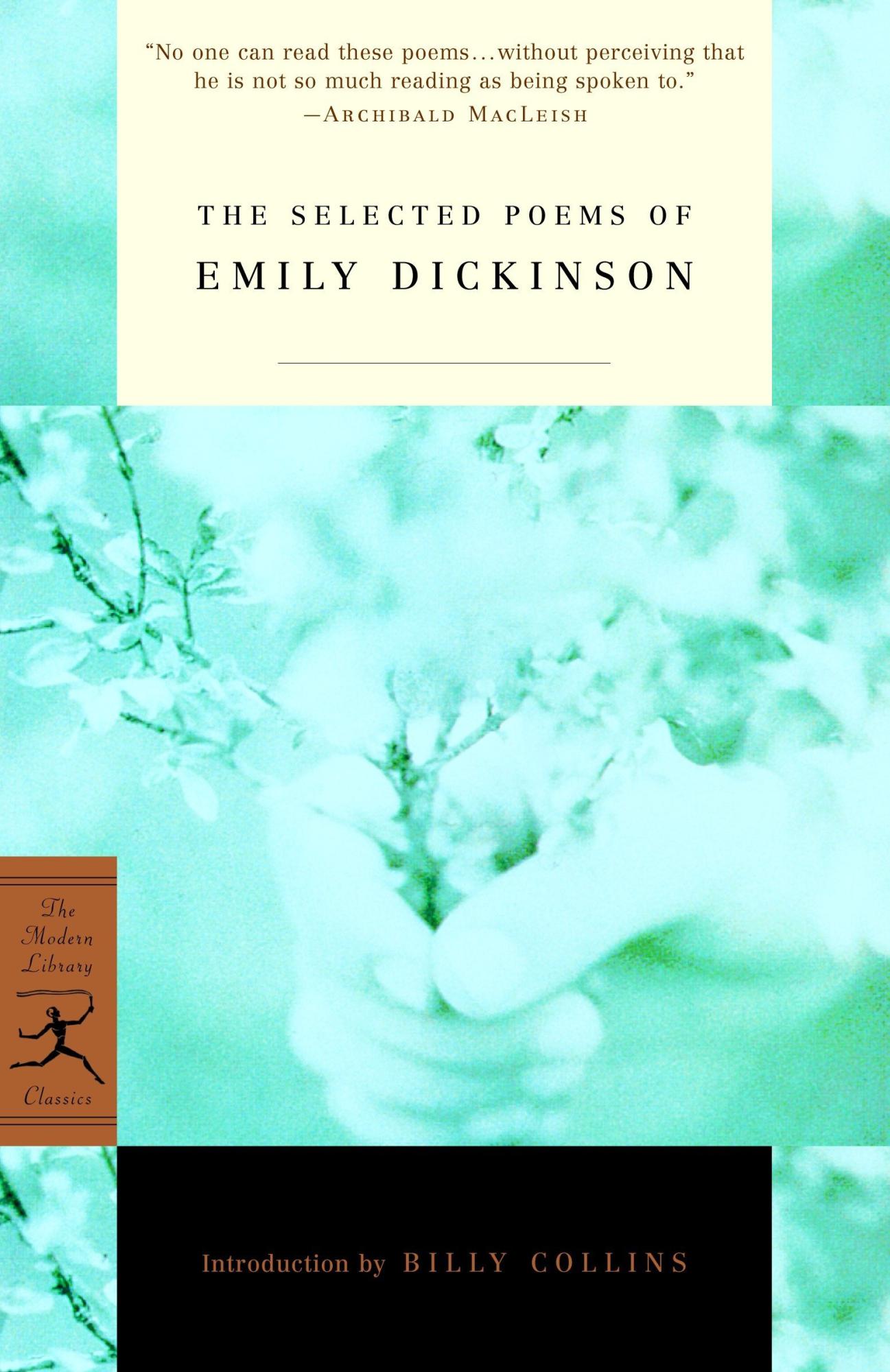 The Selected Poems of Emily Dickinson By Emily Dickinson 