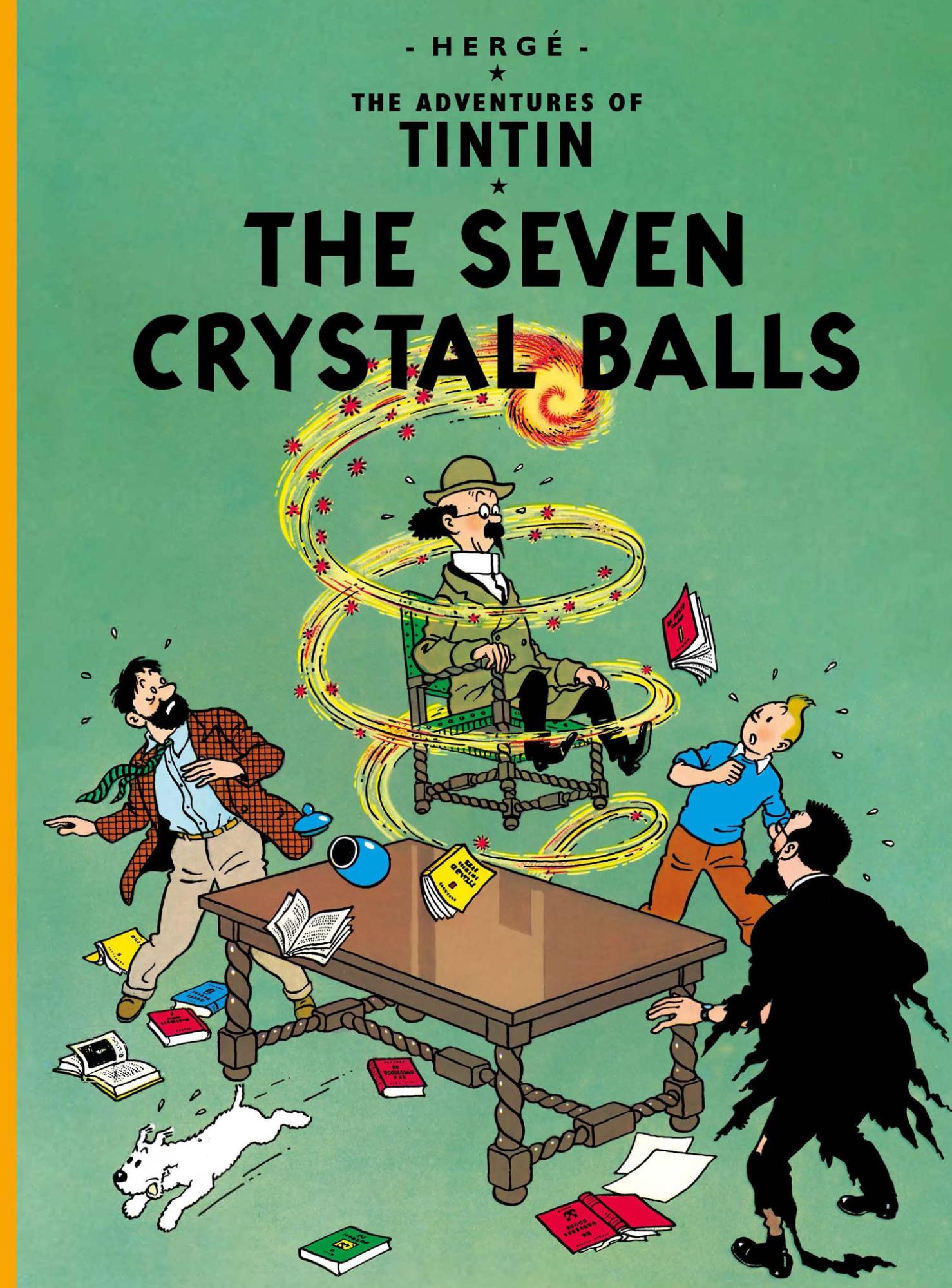 The Adventure of Tintin: The Seven Crystal Balls by Hergé