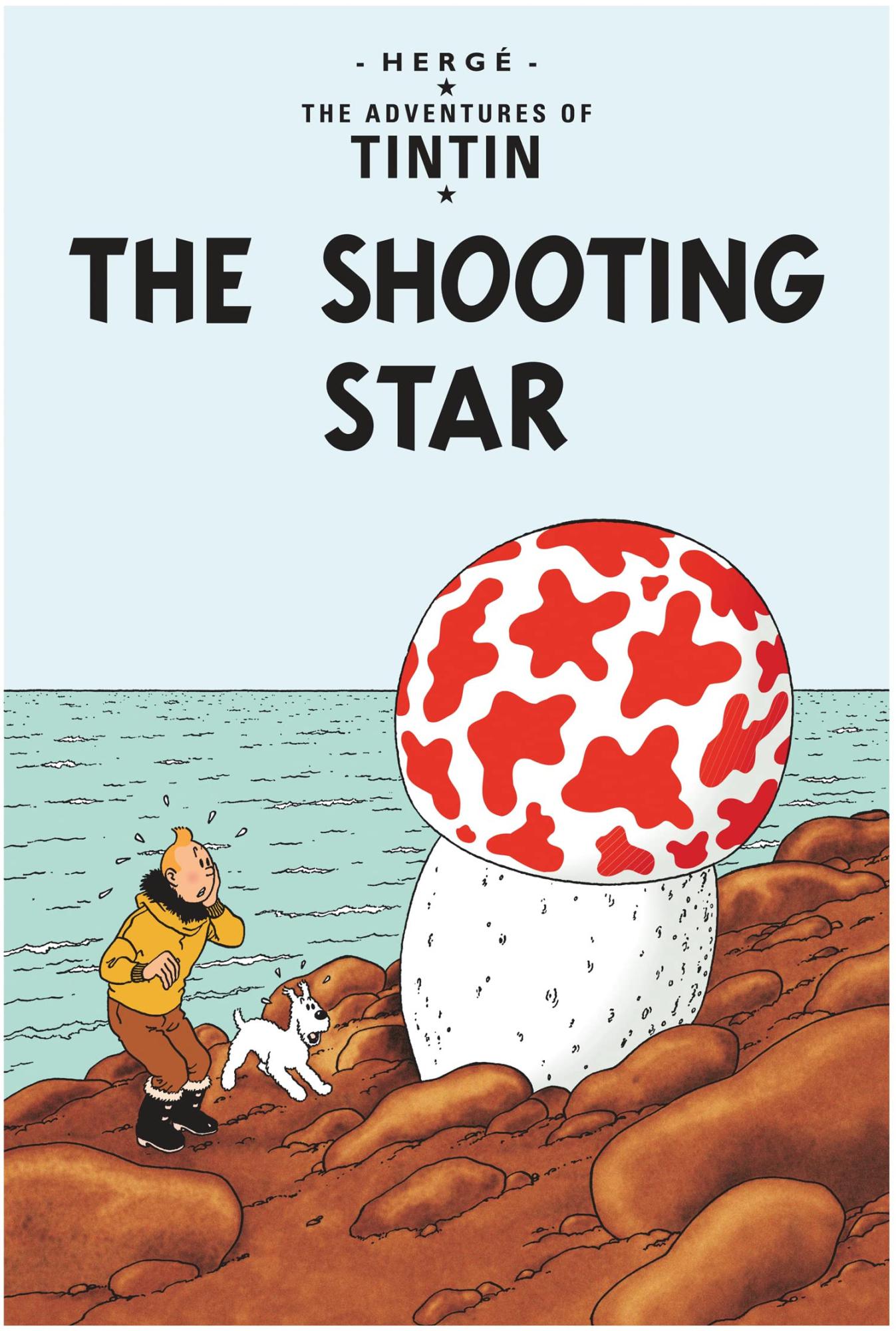 The Adventure of Tintin: The Shooting Star (Tintin #10) by Hergé