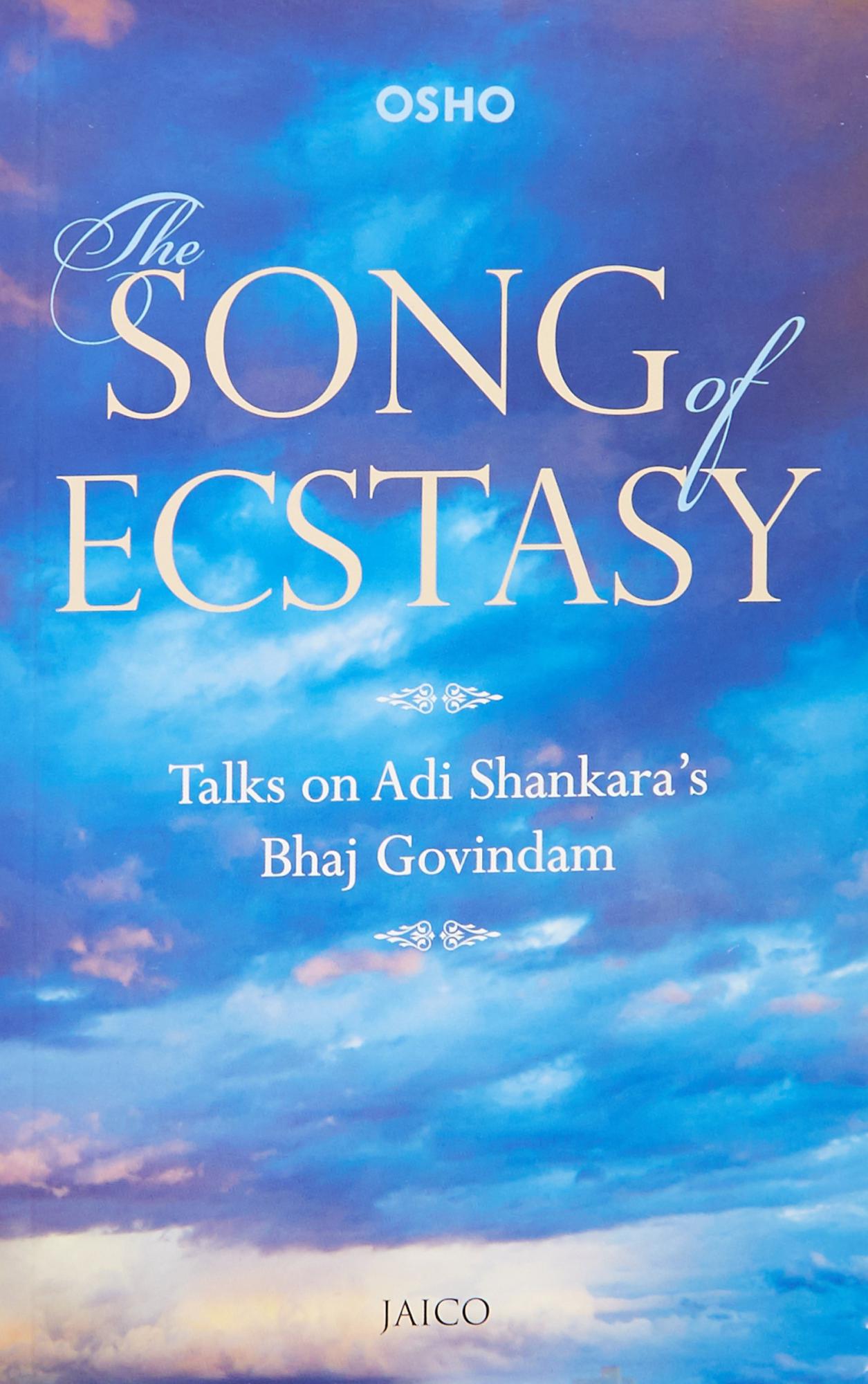 The Song Of Ecstasy by Osho