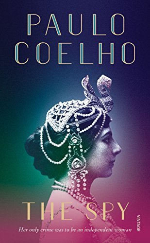 The Spy by Paulo Coelho,Zoë Perry
