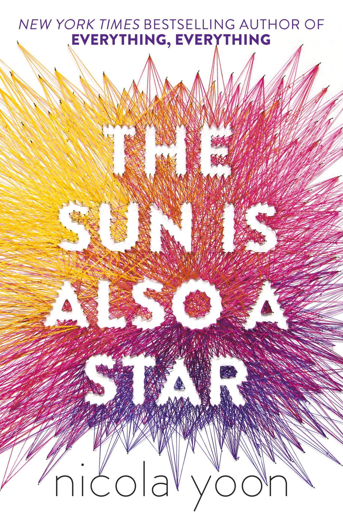 The Sun is also a Star  by Nicola Yoon 