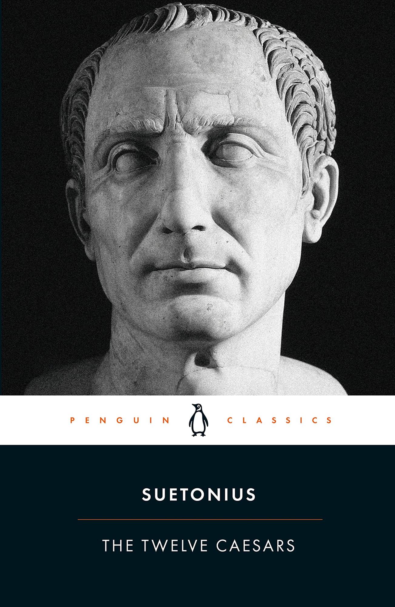 The Twelve Caesars by Suetonius, Robert Graves (Translator)