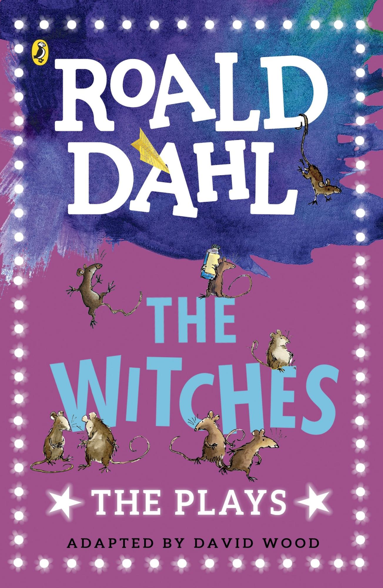 The Witches: Plays for Children David Wood (Adaptor), Roald Dahl