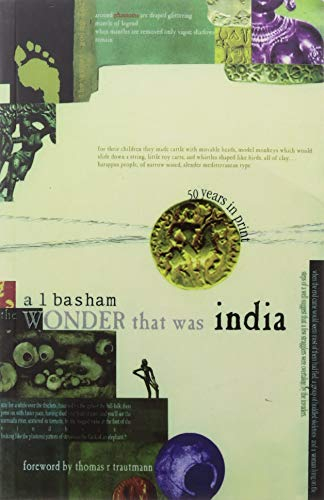 The Wonder That Was India: Volume 1 By Arthur Llewellyn Basham