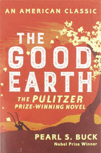 The Good Earth By Pearl S. Buck