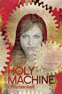 The Holy Machine By Chris Beckett