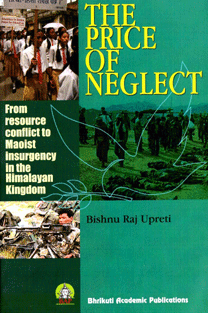 The Price of Neglect (HB) By Bishnu Raj Upwrati