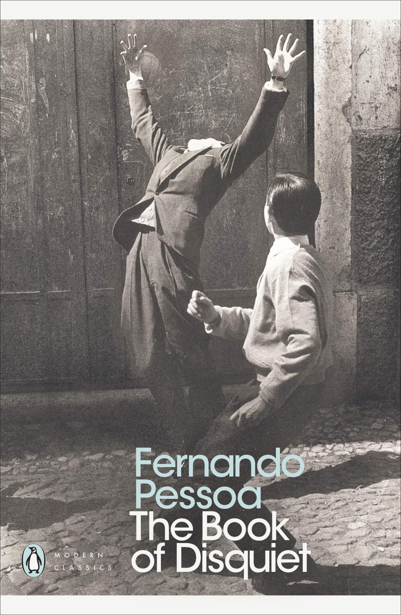 The Book of Disquiet by Fernando Pessoa "Fiction"