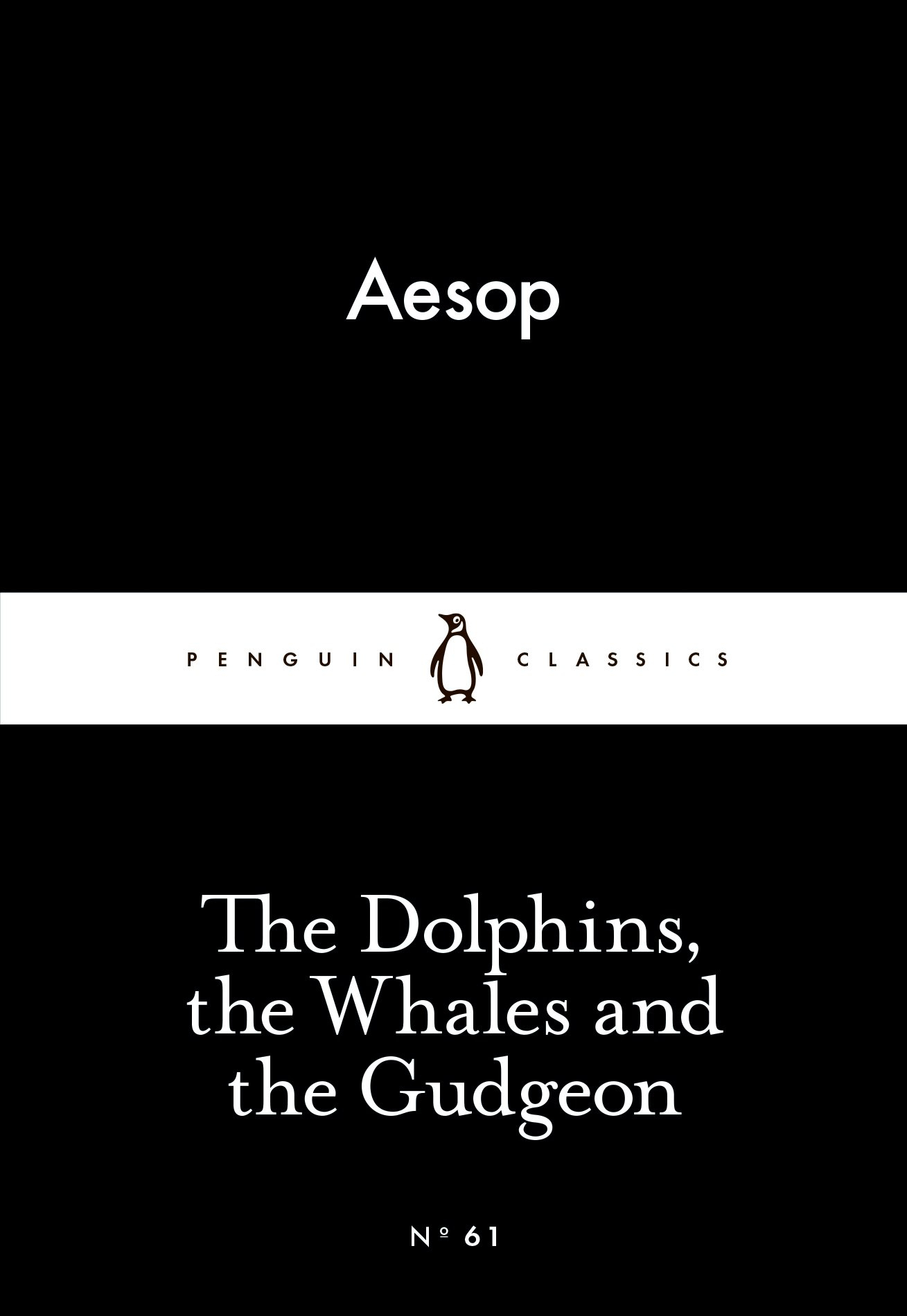The Dolphins, the Whales and the Gudgeon By Aesop