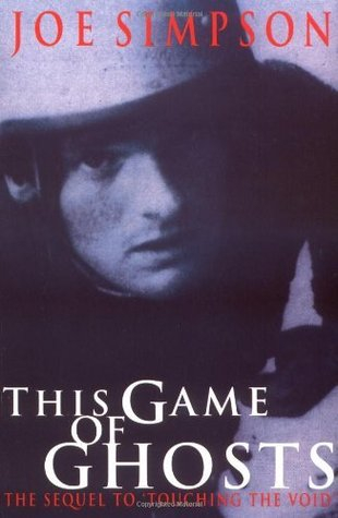 This Game Of Ghosts By Joe Simpson 