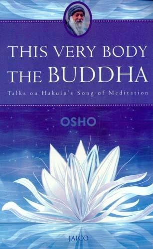 This Very Body The Buddha by Osho