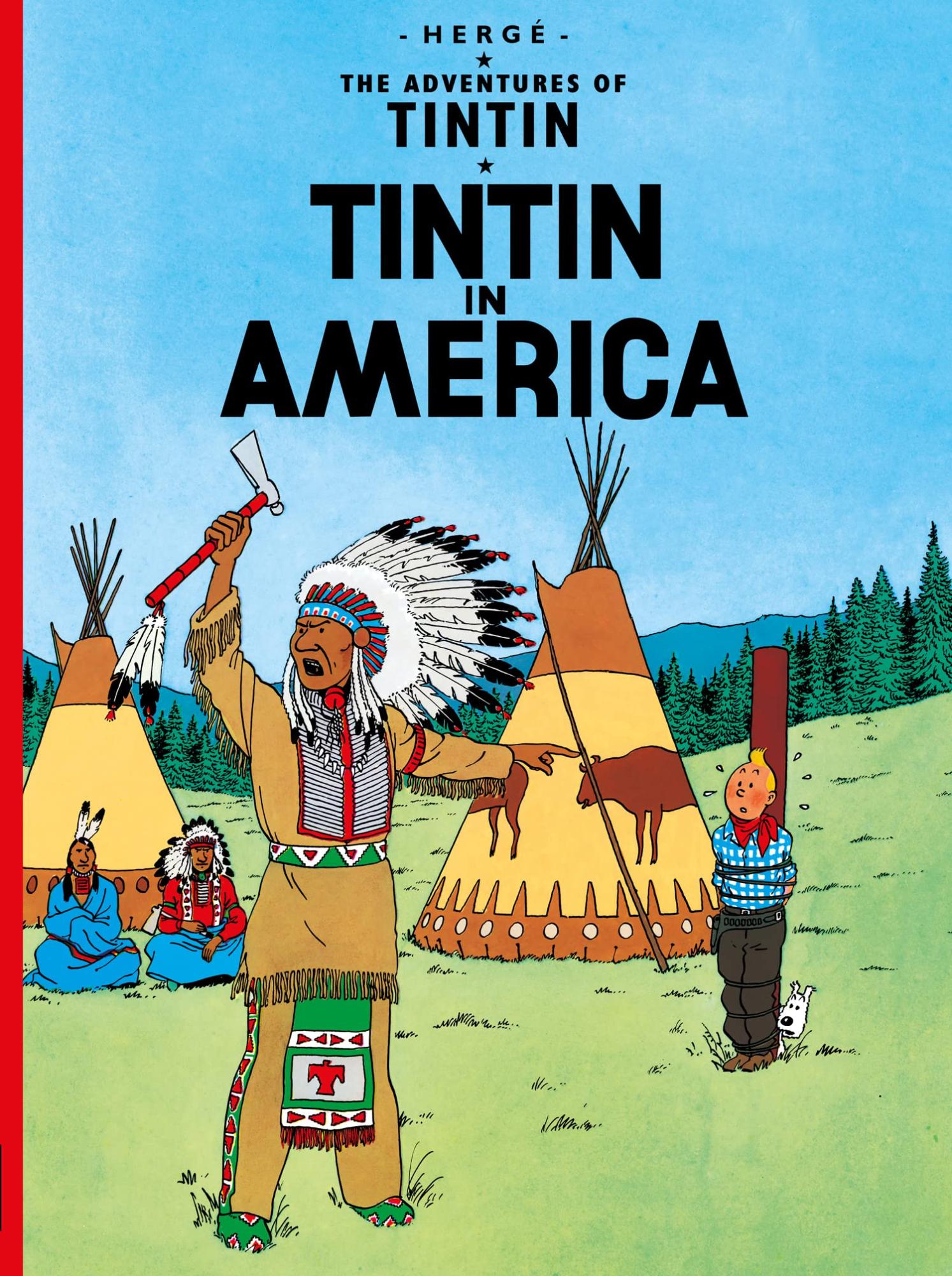 The Adventure of Tintin: Tintin in America by Hergé