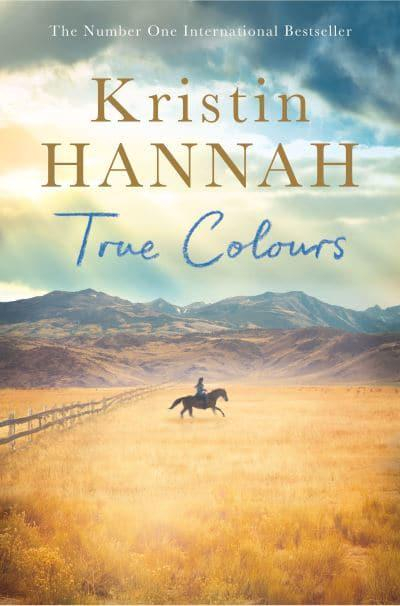 True Colors by Kristin Hannah
